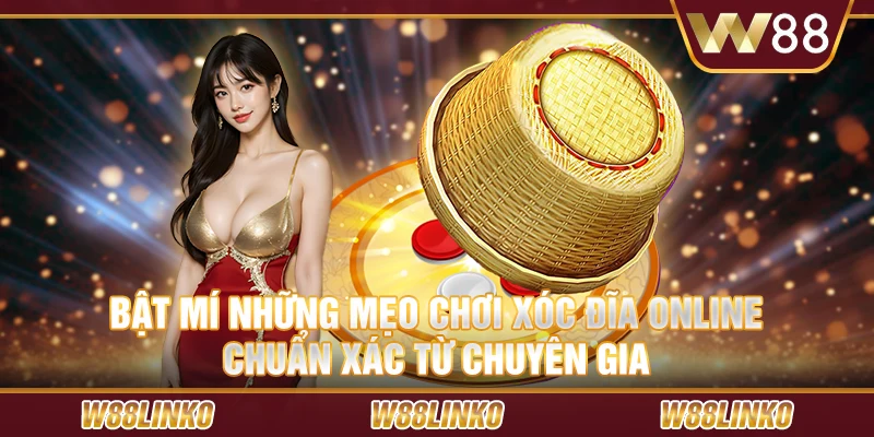 Bật mí những mẹo chơi xóc đĩa online chuẩn xác từ chuyên gia